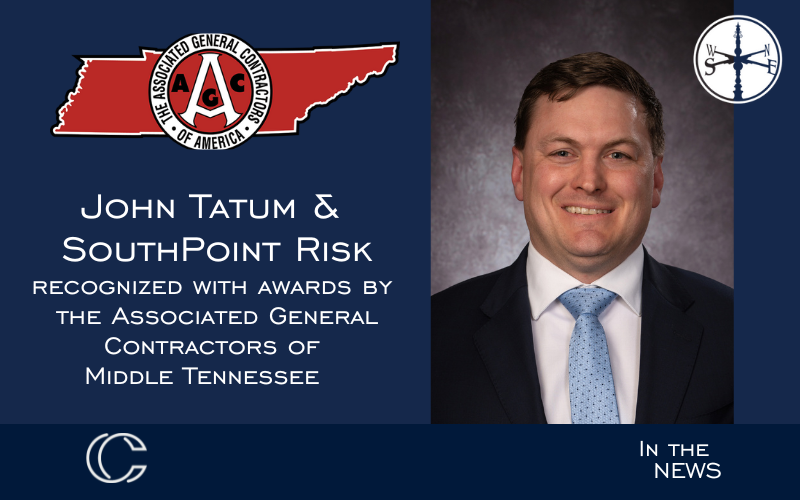 John Tatum & SouthPoint Risk Recognized with Awards by AGC of Middle TN