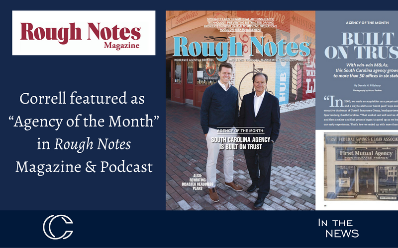 Correll Insurance Group Featured as “Agency of the Month” in Rough Notes Magazine & Podcast